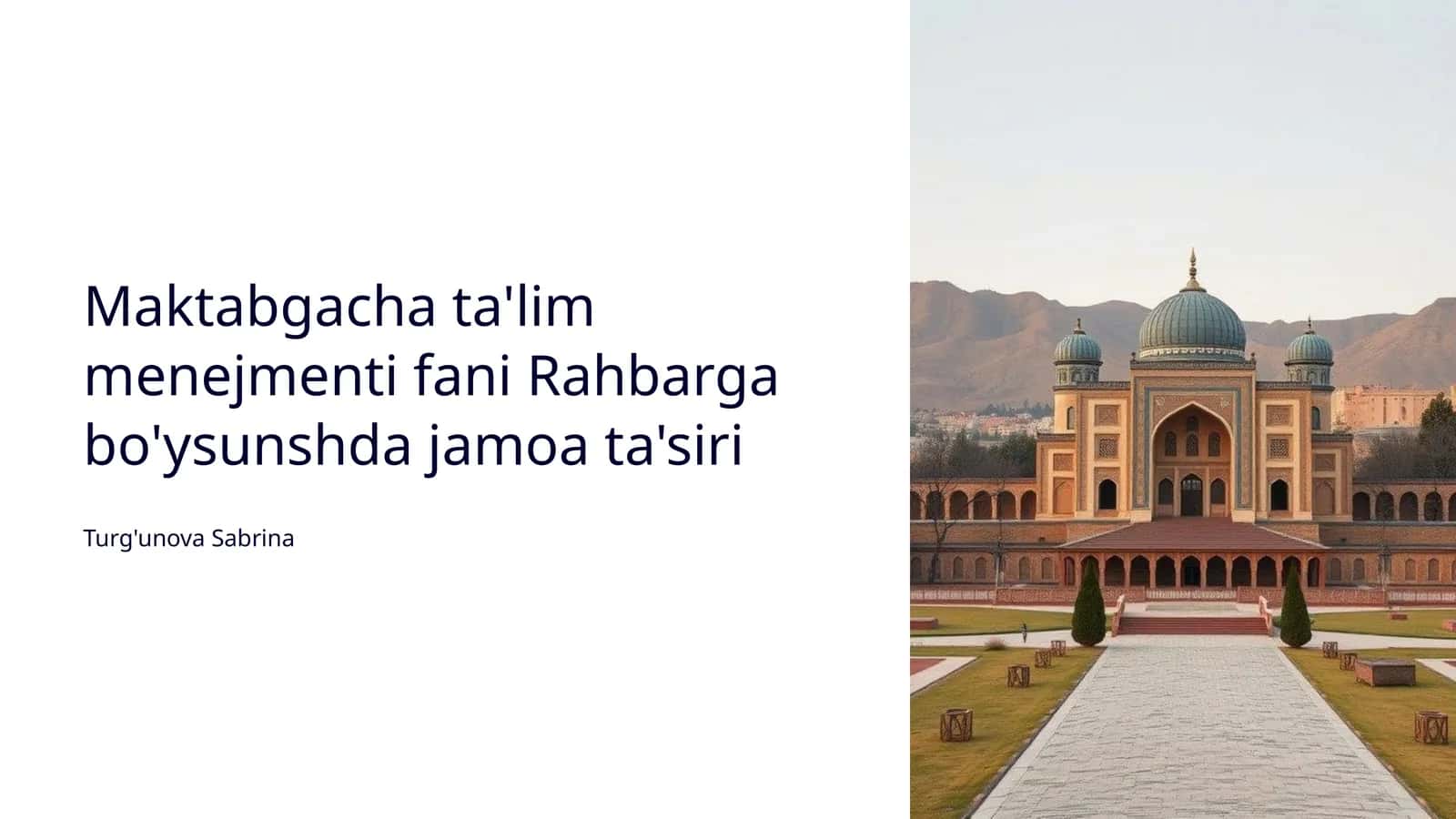 Maktabgacha ta'lim menejmenti fani Rahbarga bo'ysunshda jamoa ta'siri 1