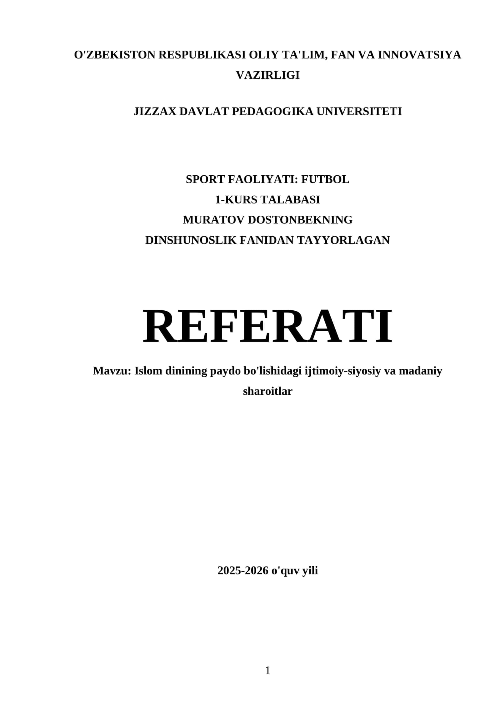Referat: Islom dinining paydo bo'lishidagi ijtimoiy-siyosiy va madaniy sharoitlar 1