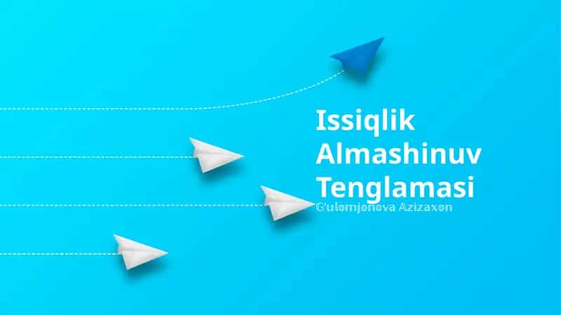 Issiqlik Almashinuv Tenglamasi 1