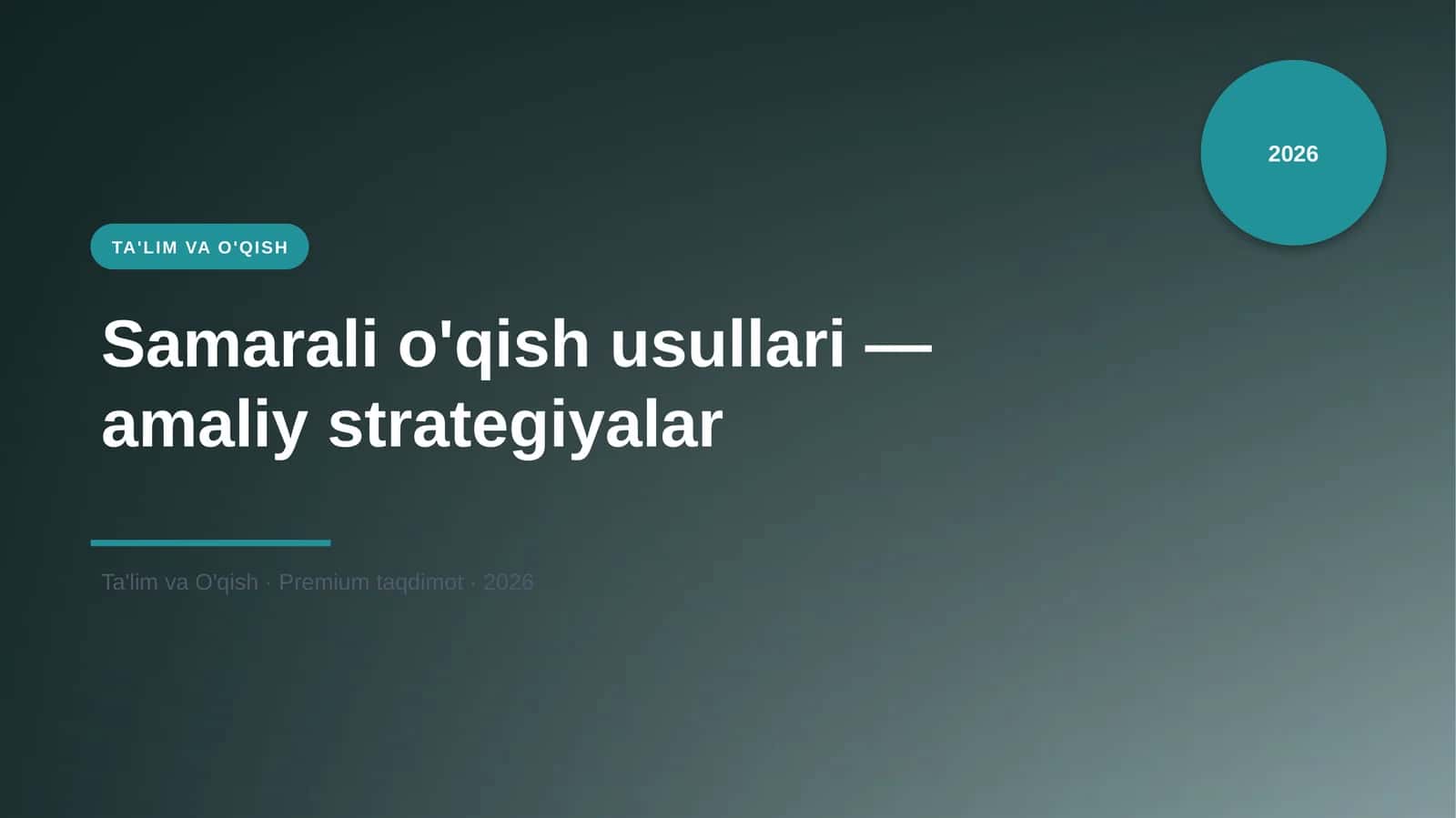 Samarali o'qish usullari — amaliy strategiyalar 1