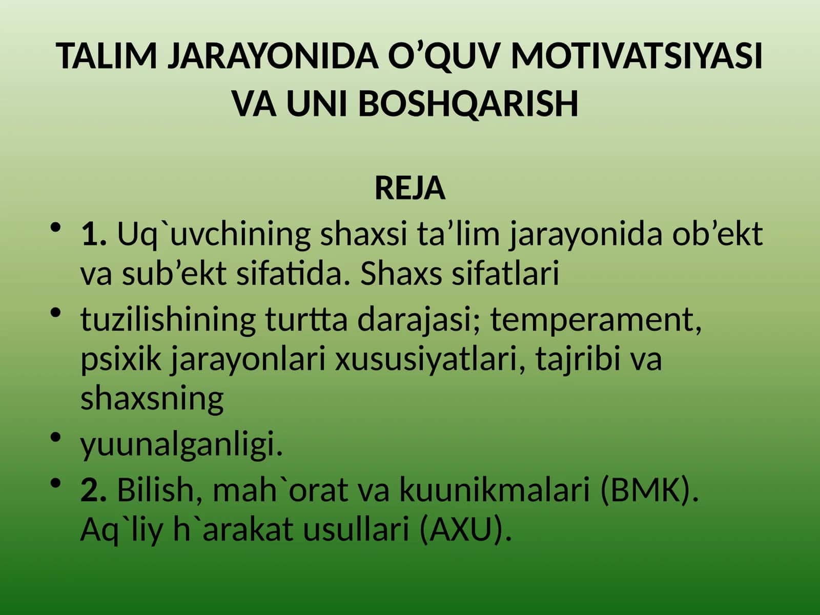 TALIM JARAYONIDA O’QUV MOTIVATSIYASI VA UNI BOSHQARISH 1