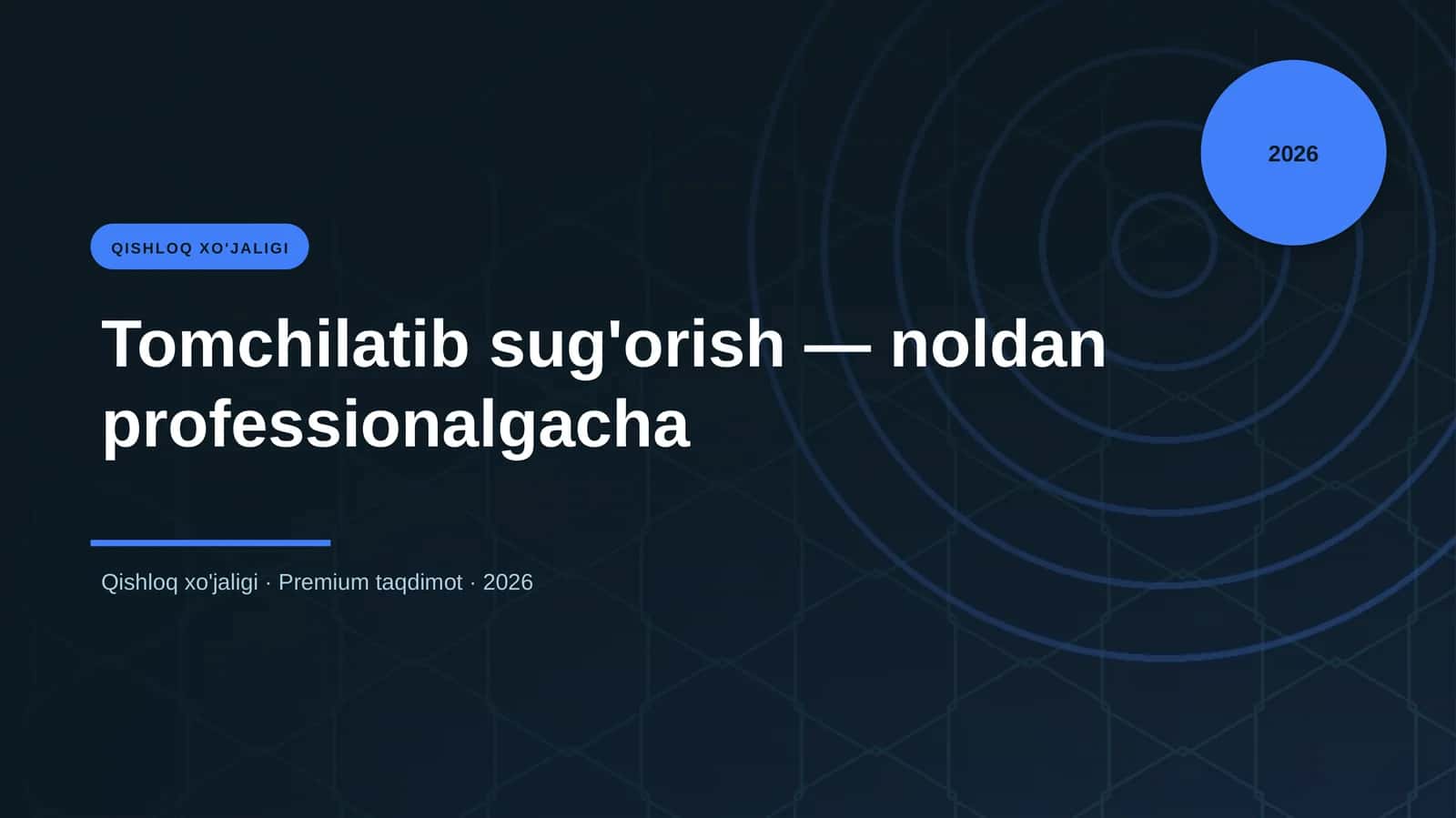 QISHLOQ XO'JALIGI 1