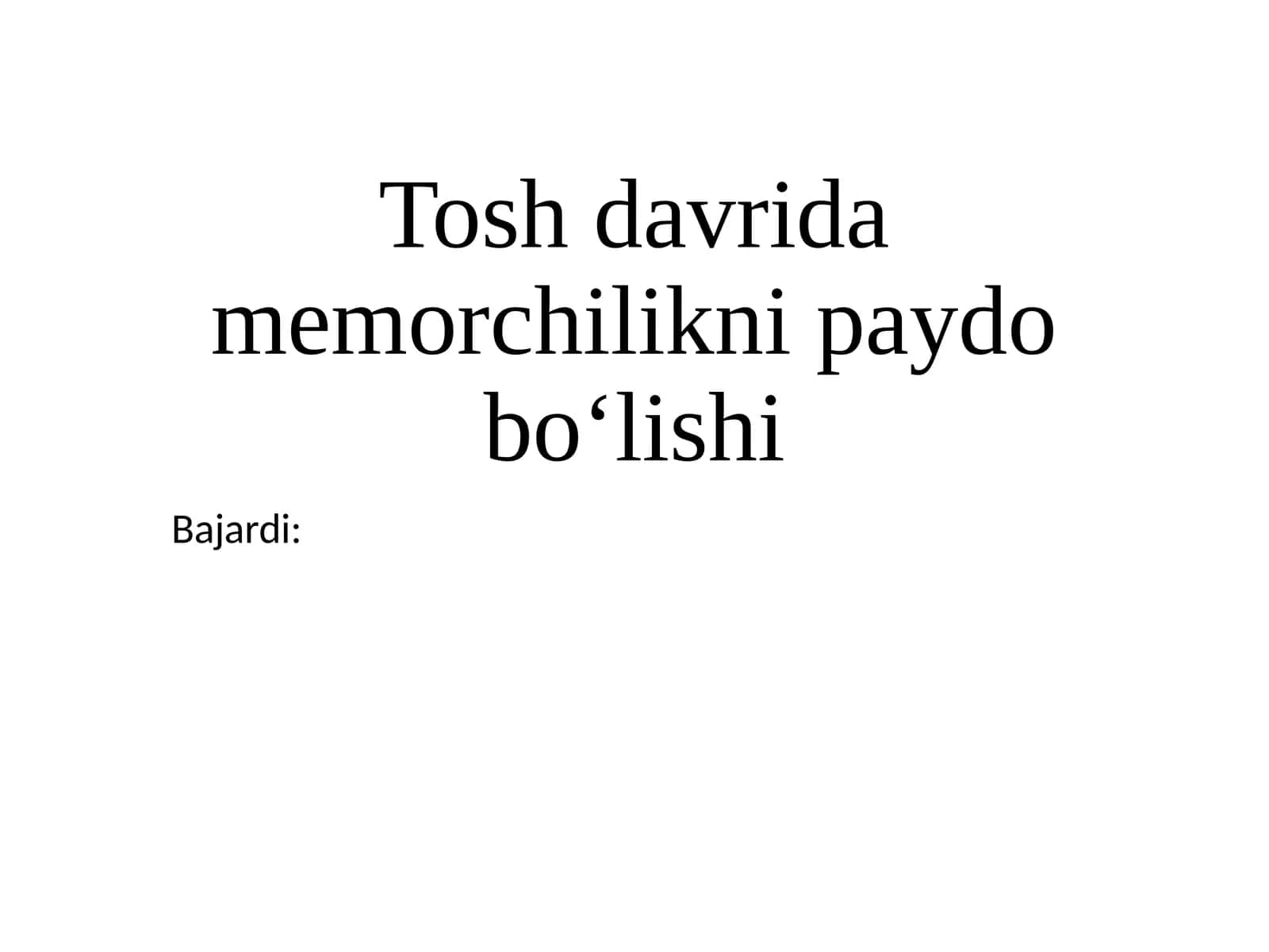 Tosh davrida memorchilikning paydo bo'lishi 1