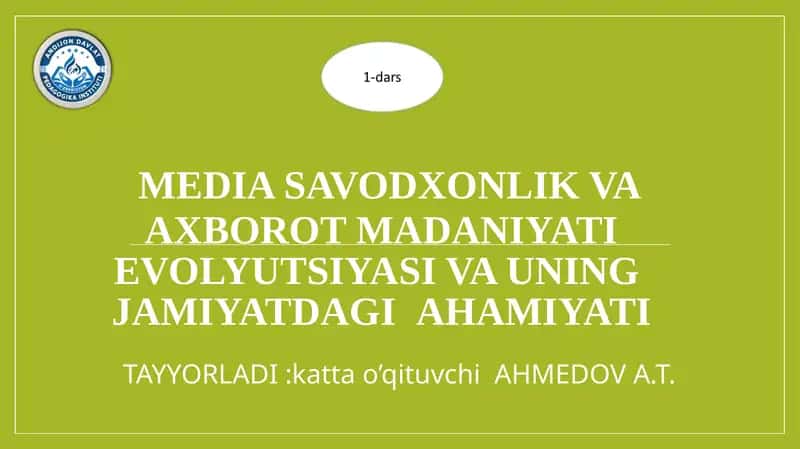 Mediasavodxonlik va axborot madaniyati evolyutsiyasi va uning jamiyatdagi ahamiyati 1