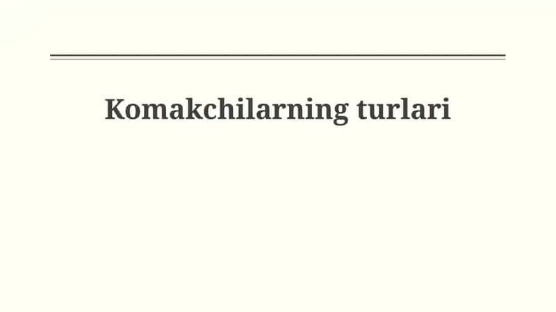 Komakchilarning turlari 1