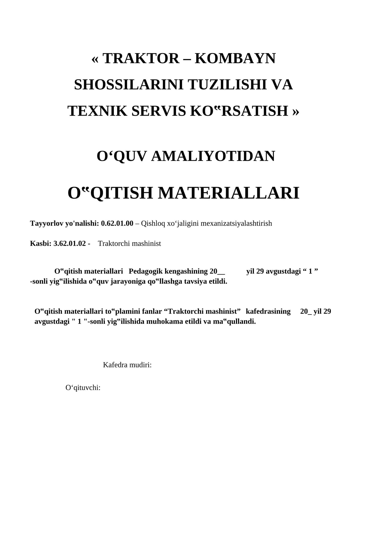 TRAKTOR–KOMBAYN SHASSILARINI TUZILISHI VA TEXNIK SERVIS KO’RSATISH 1