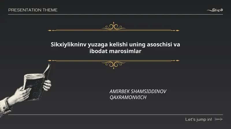 Sikxiylikning yuzaga kelishi uning asoschisi va ibodat marosimlar 1