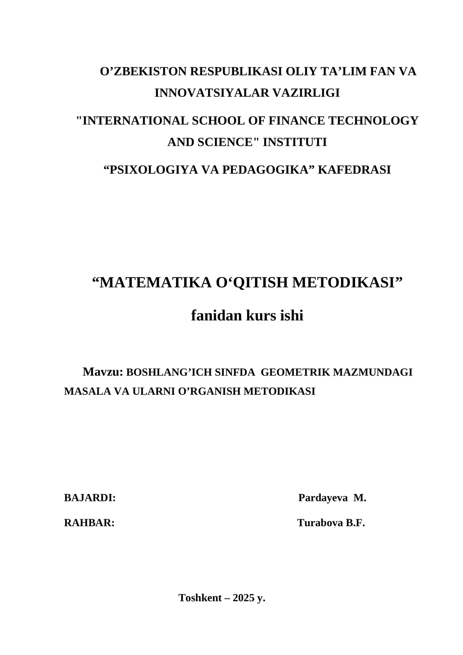 BOSHLANG’ICH SINFDA  GEOMETRIK MAZMUNDAGI                  MASALA VA ULARNI O’RGANISH METODIKASI. KURS ISHI 1