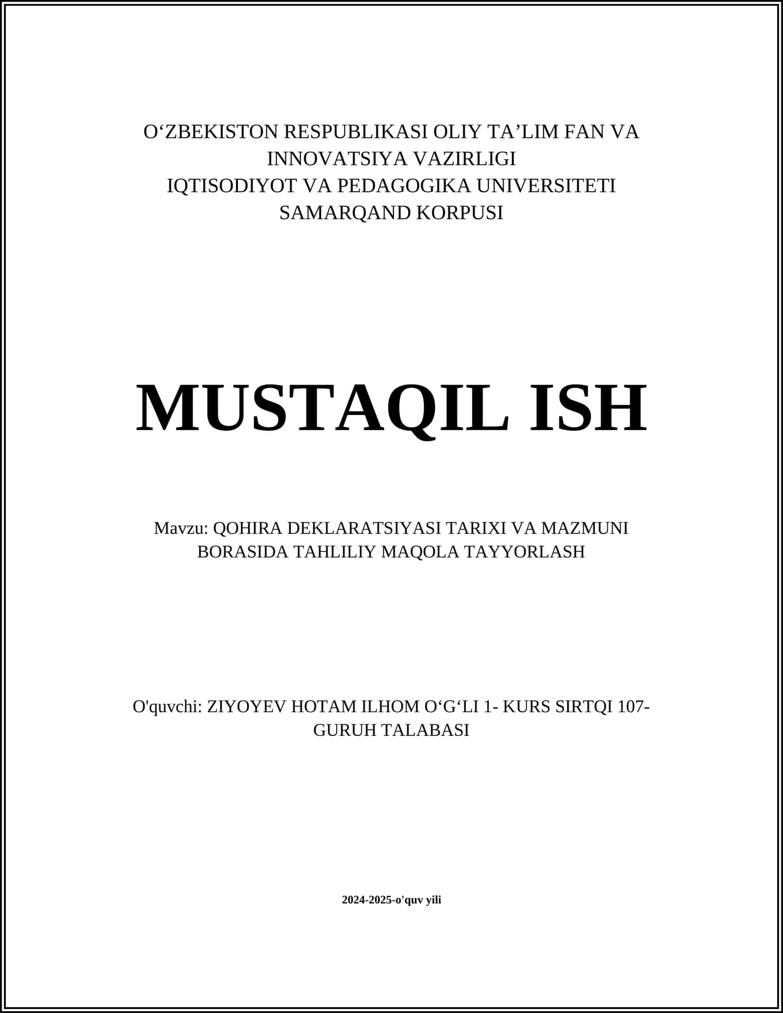 Qohira deklaratsiyasi tarixi va mazmuni borasida tahliliy maqola tayyorlash 1