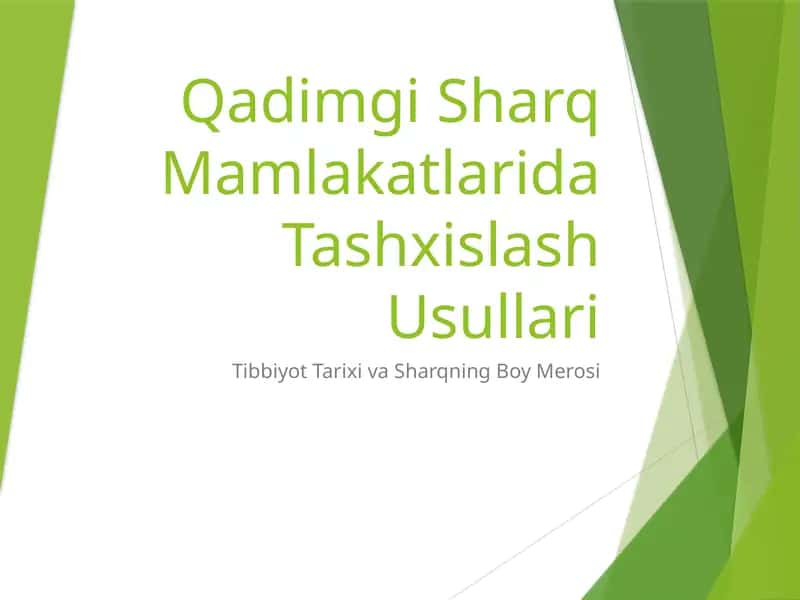 Qadimgi Sharq Mamlakatlarida Tashxislash Usullari 1