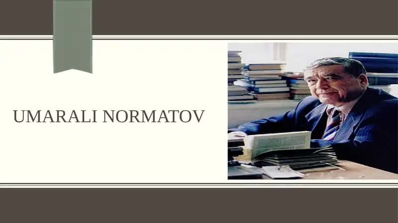 Umarali Normatov  ijodi va hayoti 1