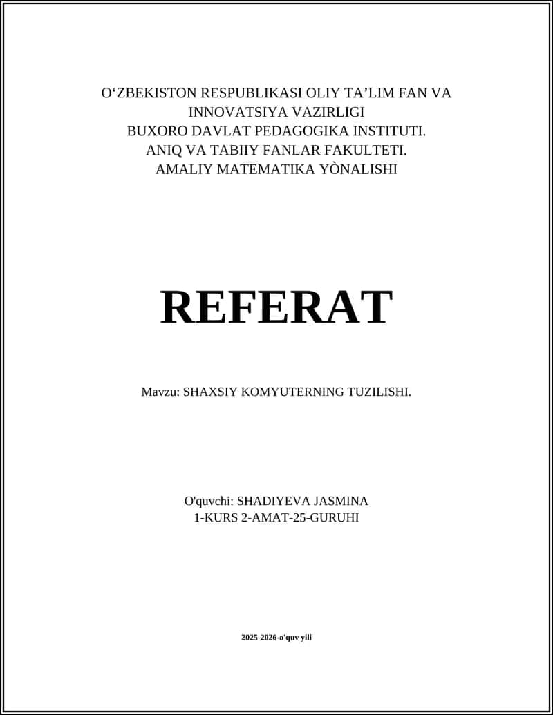 SHAXSIY KOMYUTERNING TUZILISHI 1
