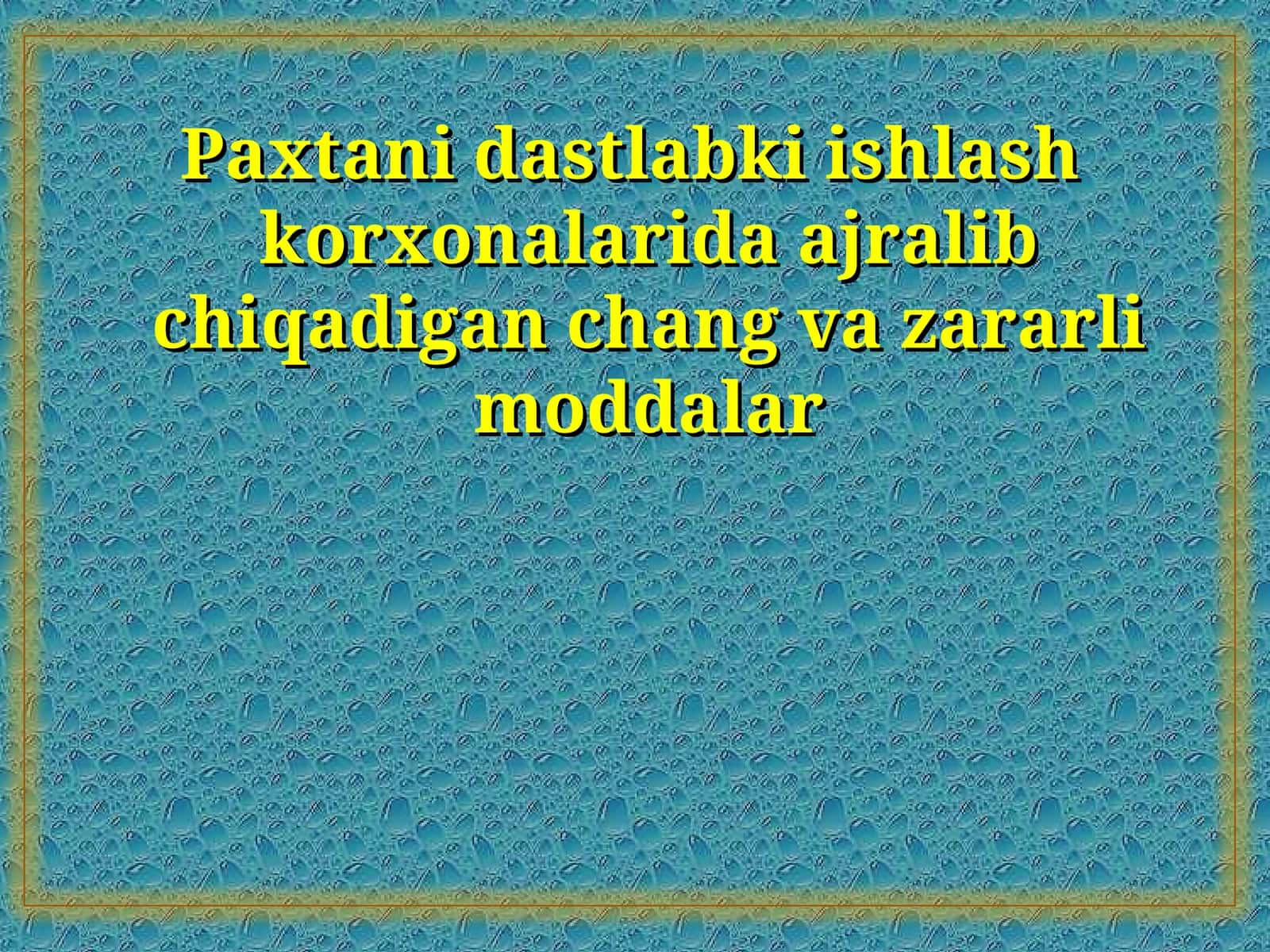 Paxtani dastlabki ishlash korxonalarida ajralib chiqadigan chang va zararli moddalar 1