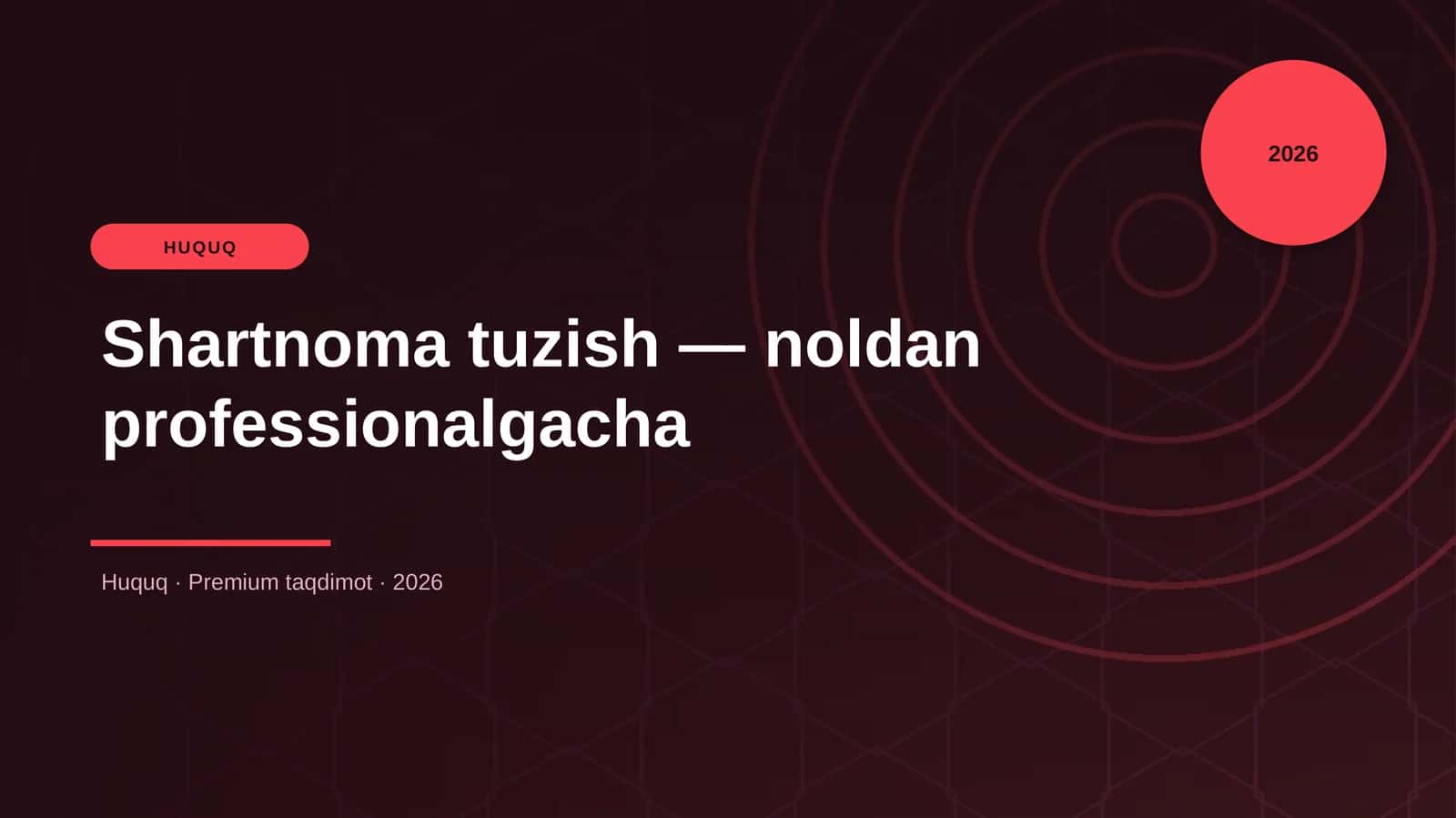 Shartnoma tuzish — noldan professionalgacha 1