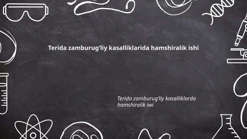 Terida zamburugʻliy kasalliklarida hamshiralik ishi 1