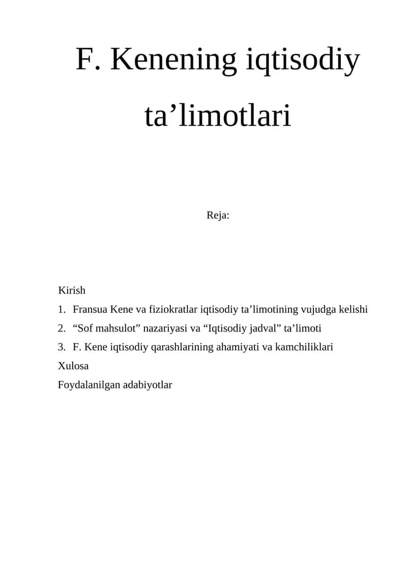 F. Kenening iqtisodiy ta’limotlari 1
