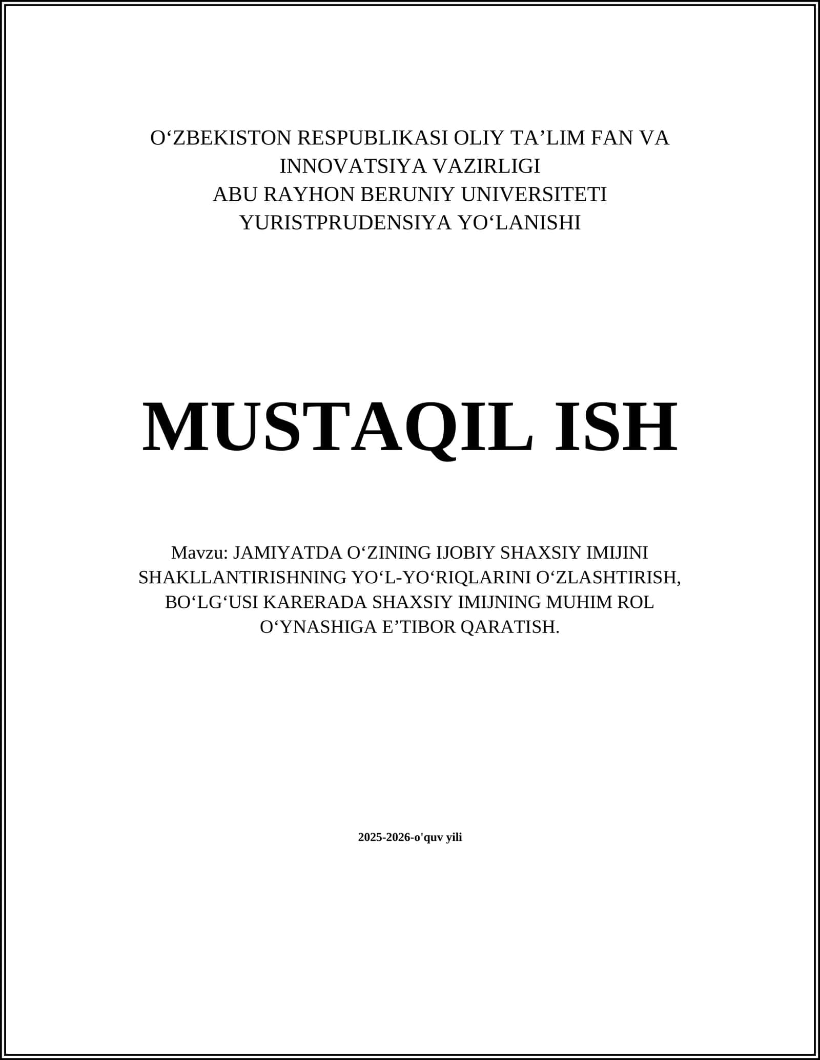 Jamiyatda O‘zining Ijobiy Shaxsiy Imijini Shakllantirish Yuli 1