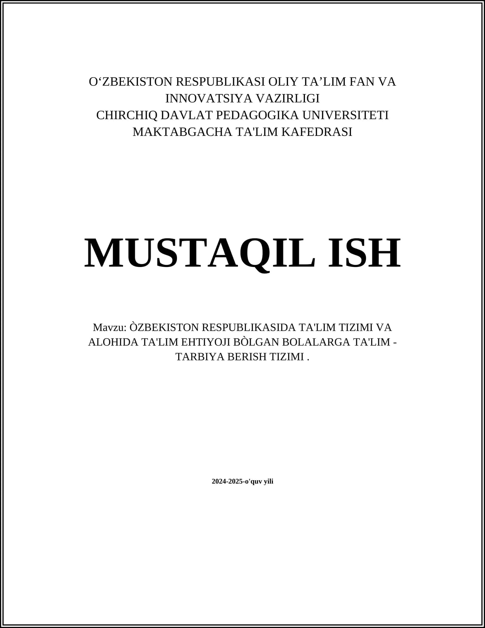 O'zbekiston respublikasida ta'lim tizimi va alohida ta'lim ehtiyogi bolalarga ta'lim - tarbiya berish tizimi 1