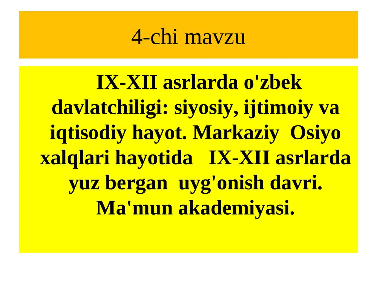 IX-XII аsrlаrdаo'zbеkdаvlаtchiligi:siyosiy,ijtimоiyvаiqtisоdiyhаyot 1
