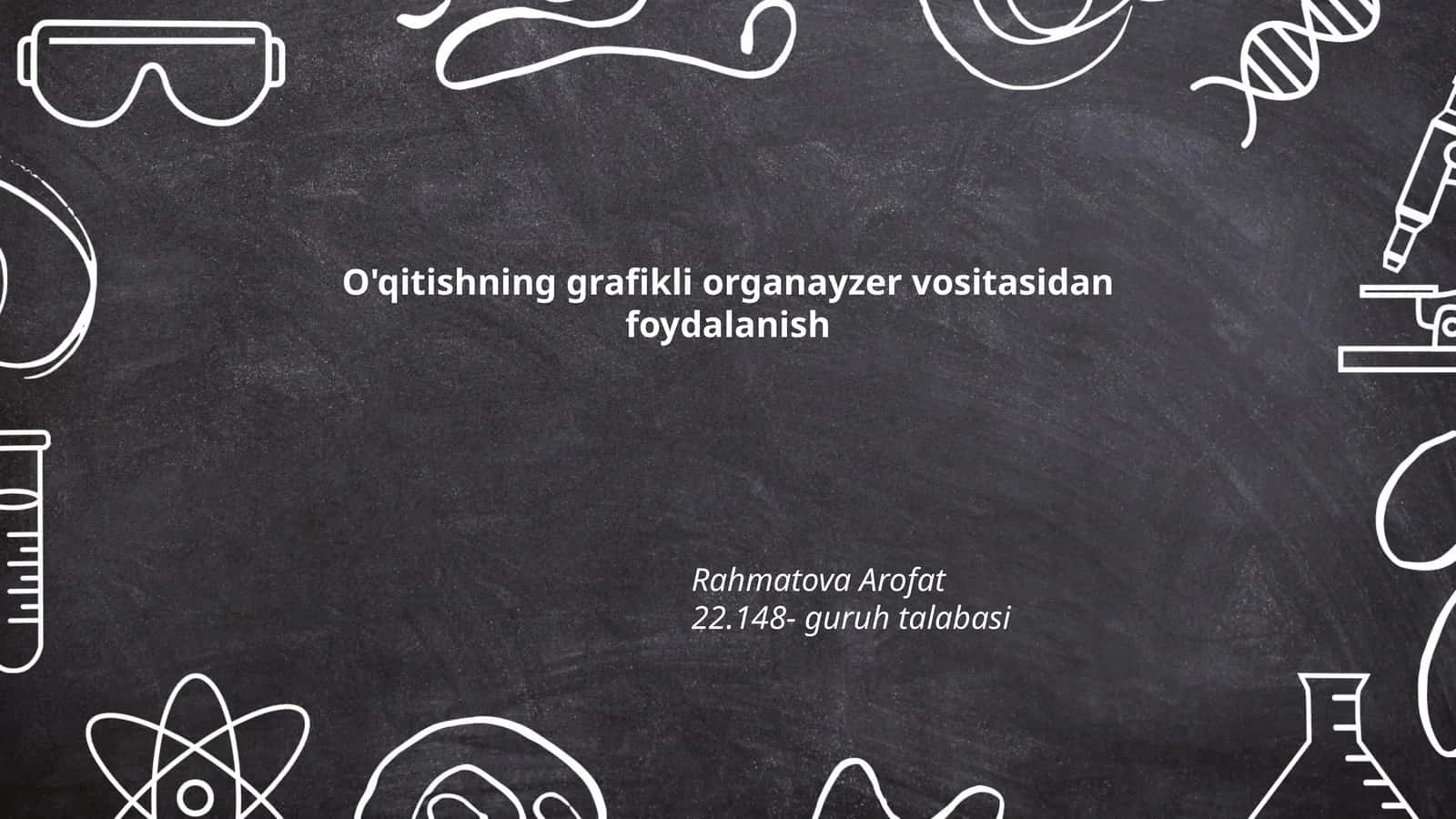 Grafikli organayzerlar foydalanish metodikasi 1