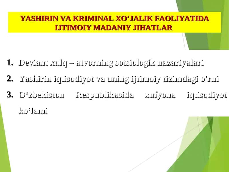 YASHIRIN VA KRIMINAL XO’JALIK FAOLIYATIDA IJTIMOIY MADANIY JIHATLAR 1