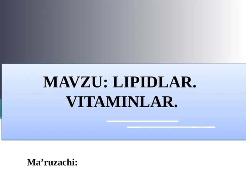 Lipidlar va Vitaminlar 1