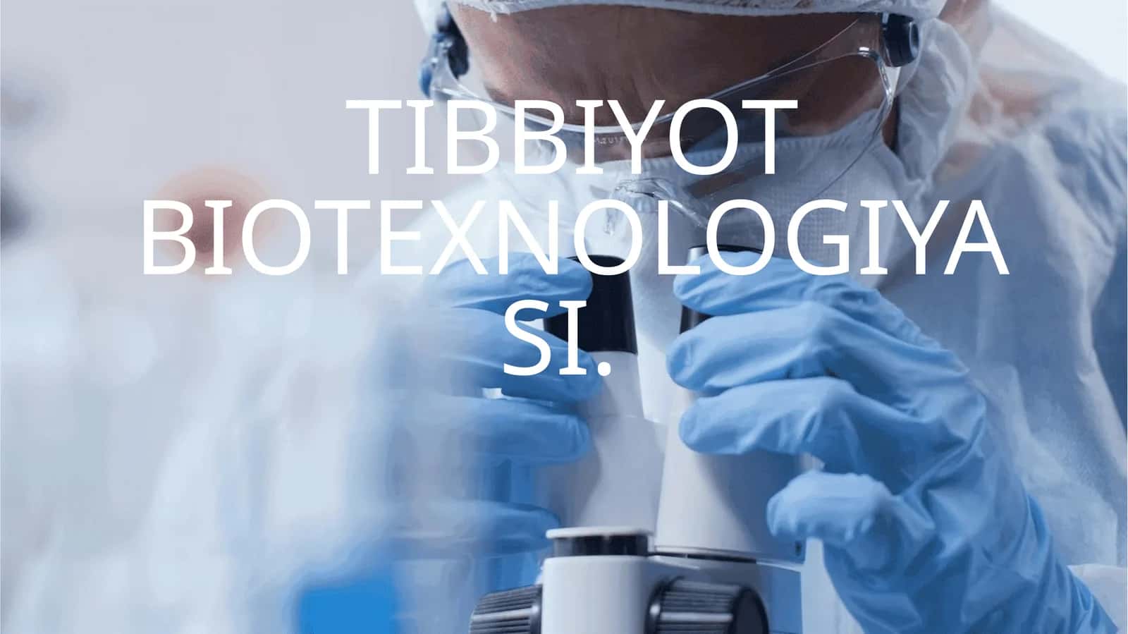 Tibbiyot Biotexnologiyasi 1