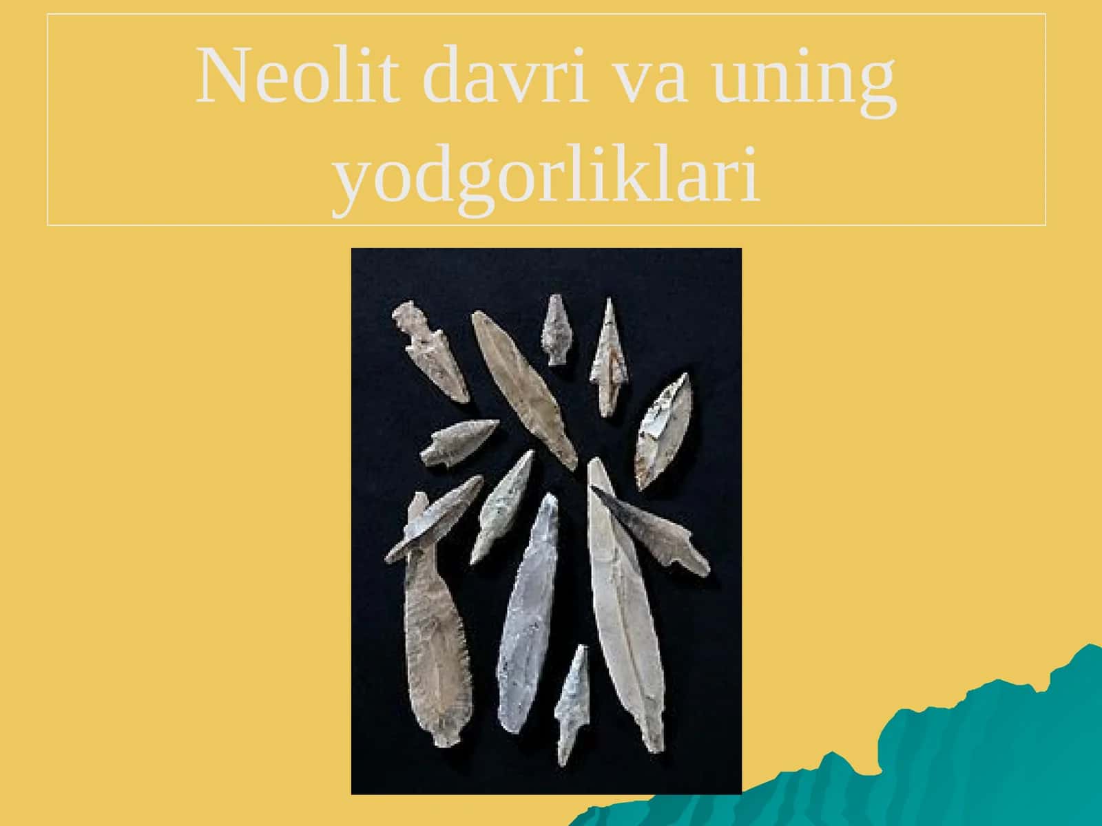 Neolit davri va uning yodgorliklari 1