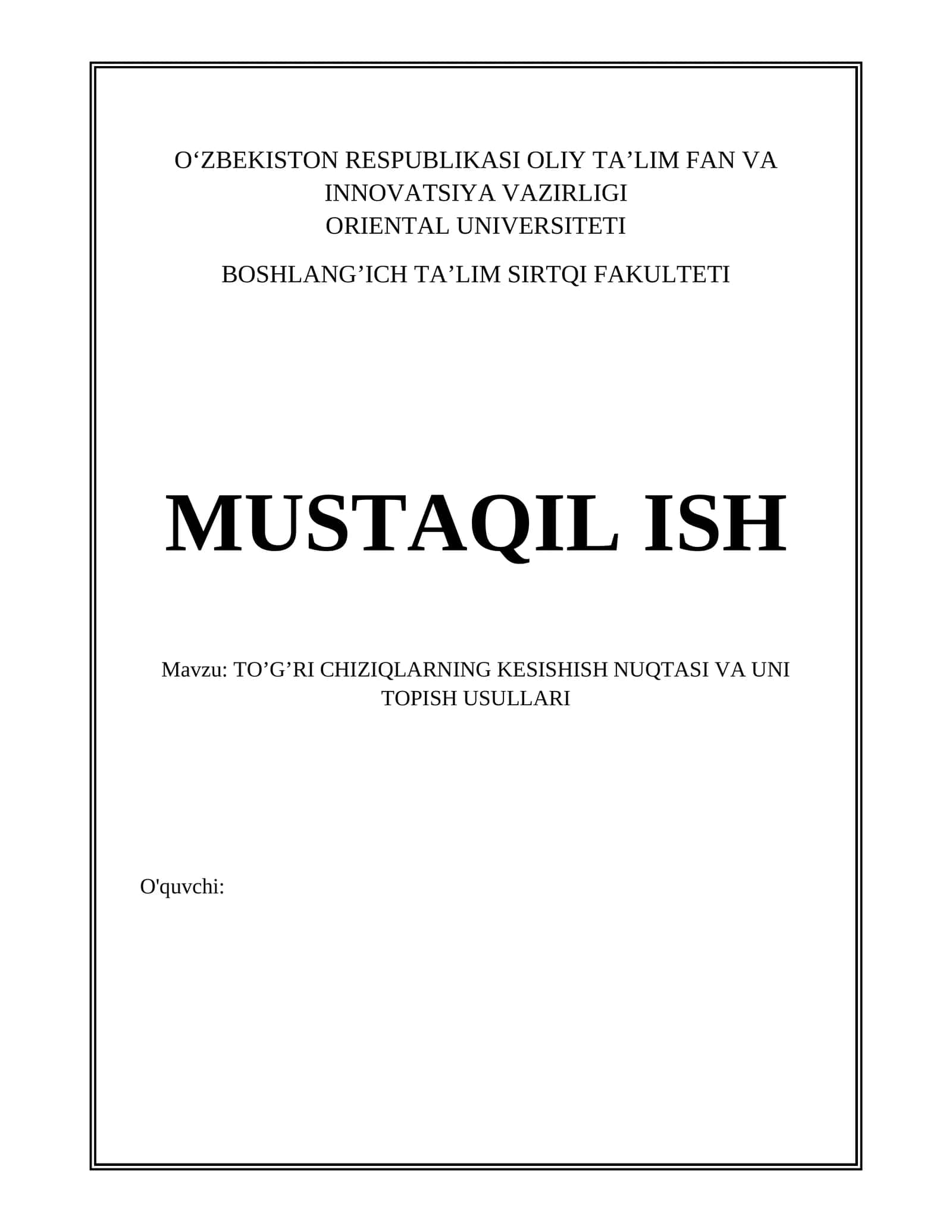 TO’G’RI CHIZIQLARNING KESISHISH NUQTASI VA UNI TOPISH USULLARI 1