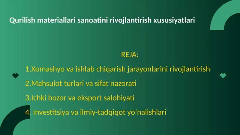 Qurilish materiallari sanoatini rivojlantirish xususiyatlari 1
