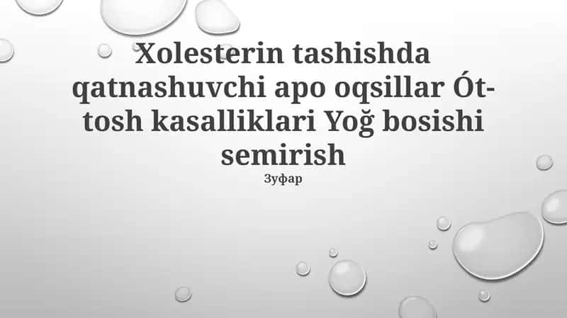 Xolesterin tashishda qatnashuvchi apo oqsillar 1