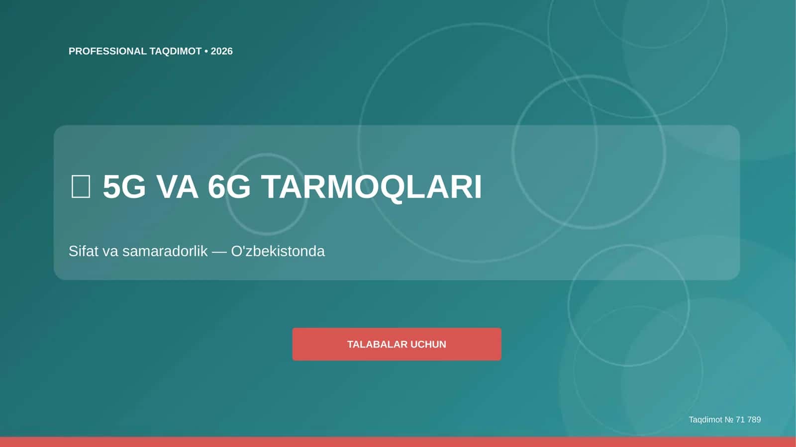 5G va 6G tarmoqlari: sifat va samaradorlik (O'zbekistonda) [talabalar uchun] 1
