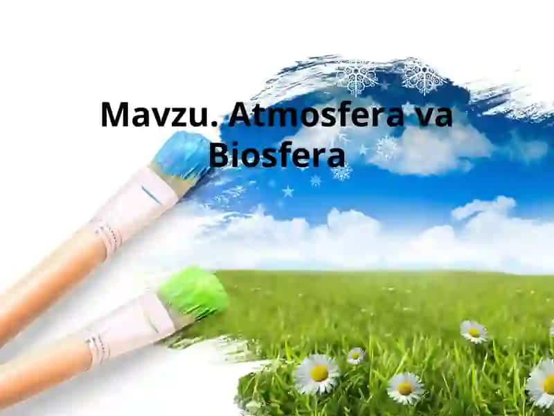 Atmosfera va Biosfera
