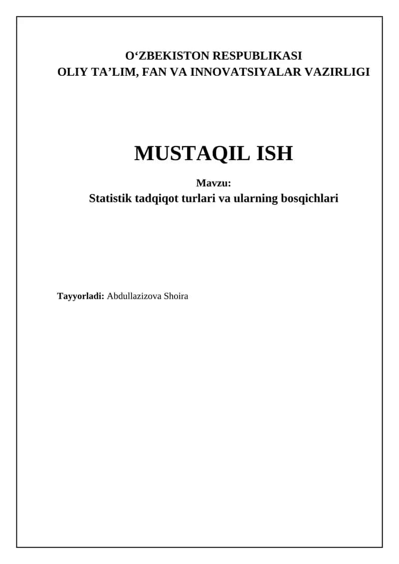 Statistik tadqiqot turlari va ularning bosqichlari 1