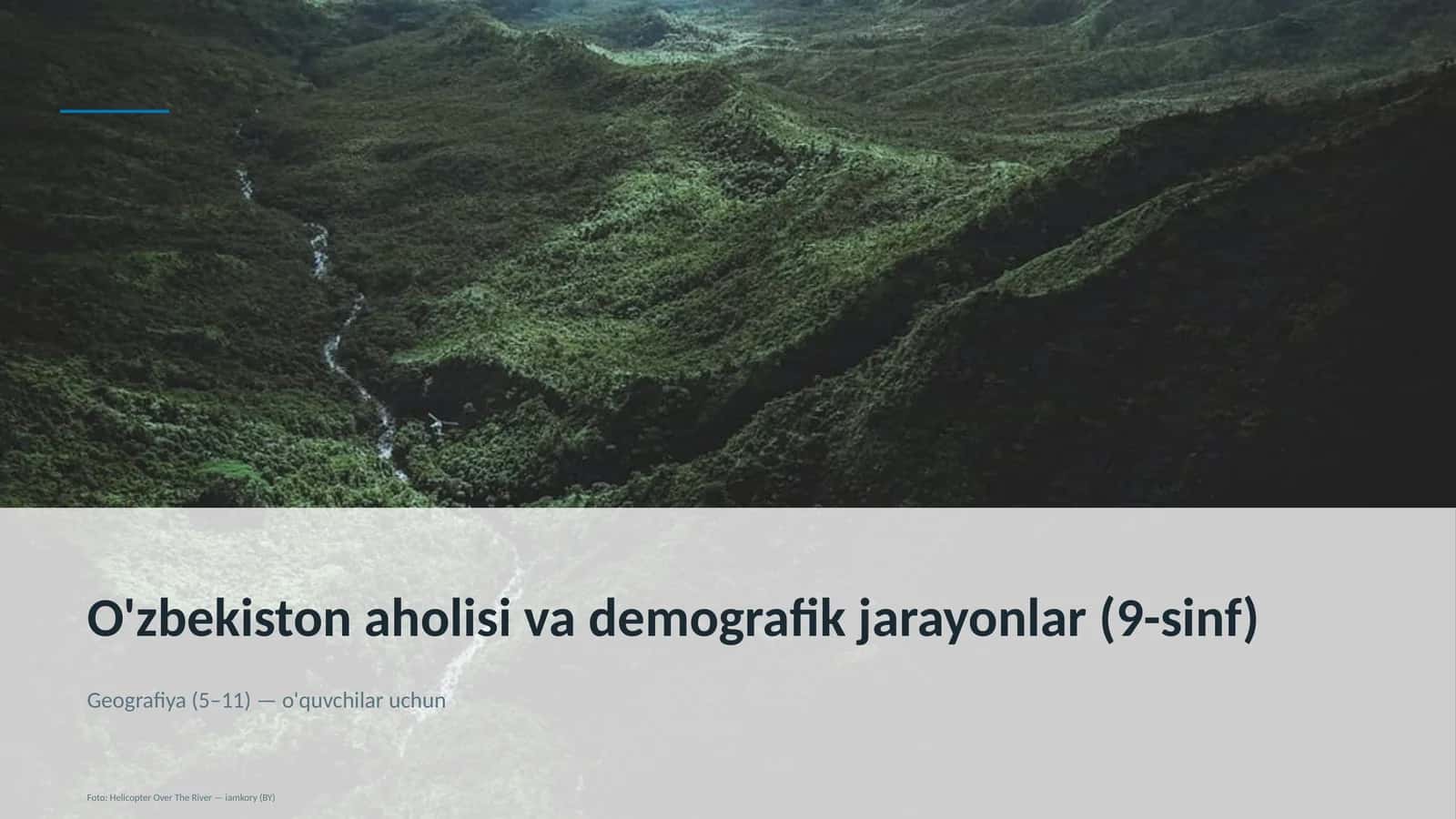 O'zbekiston aholisi va demografik jarayonlar (9-sinf) 1