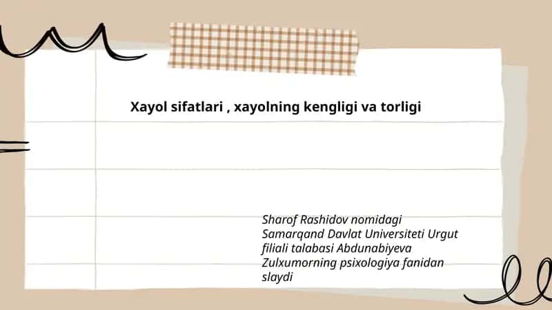 Xayol sifatlari, xayolning kengligi va torligi 1