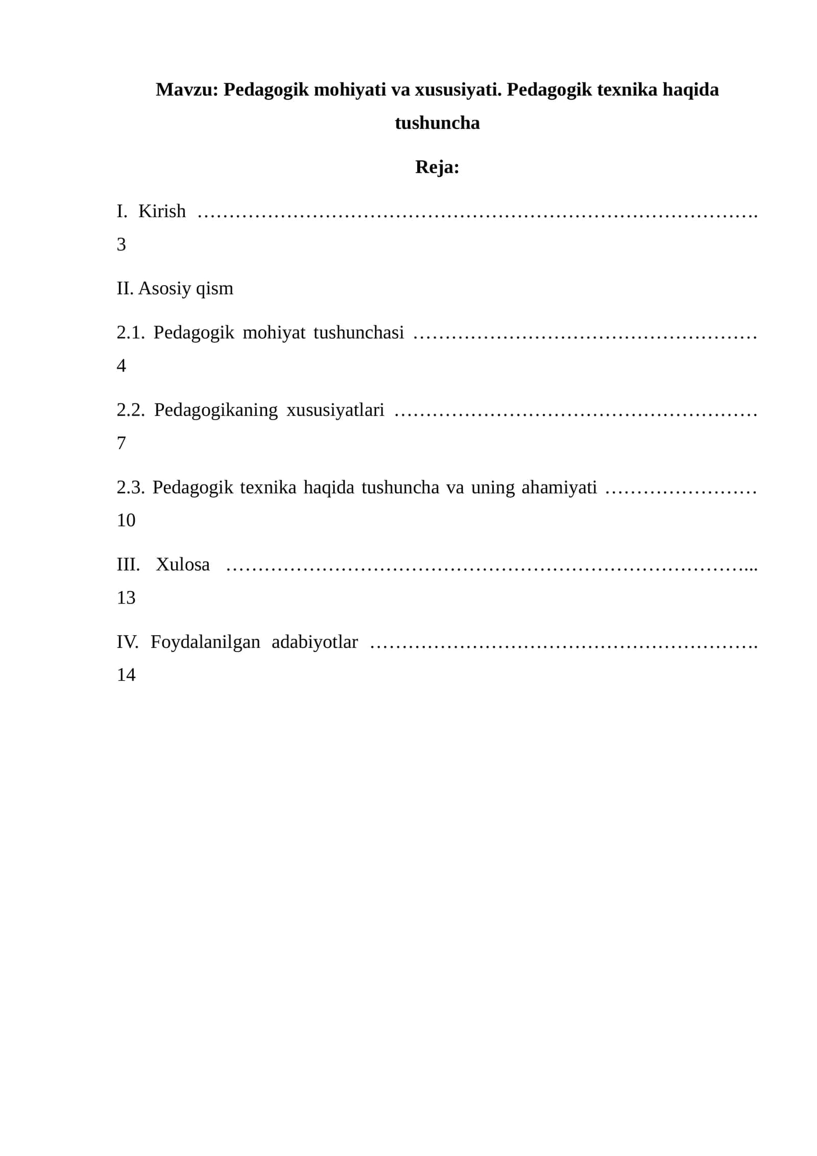 Pedagogik mohiyati va xususiyati. Pedagogik texnika haqida tushuncha 1