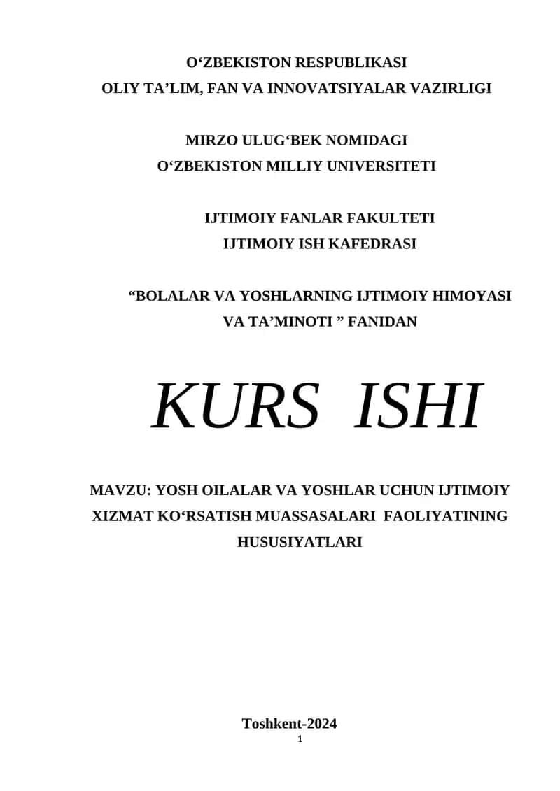 YOSH OILALAR VA YOSHLAR UCHUN IJTIMOIY XIZMAT KO‘RSATISH MUASSASALARI  FAOLIYATINING HUSUSIYATLARI 1