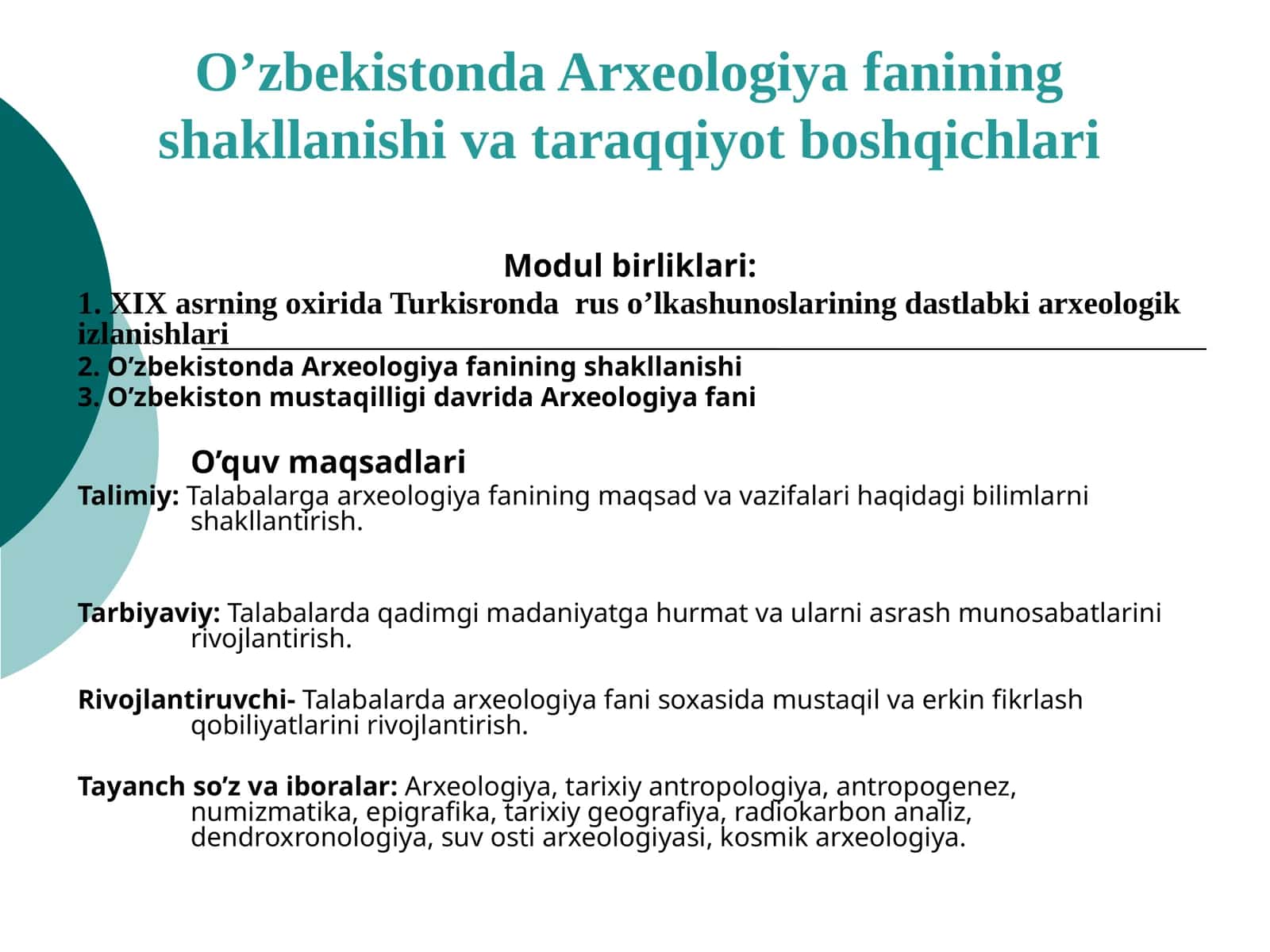 O’zbekistonda Arxeologiyafanining shakllanishi va taraqqiyoti boshqichlari 1
