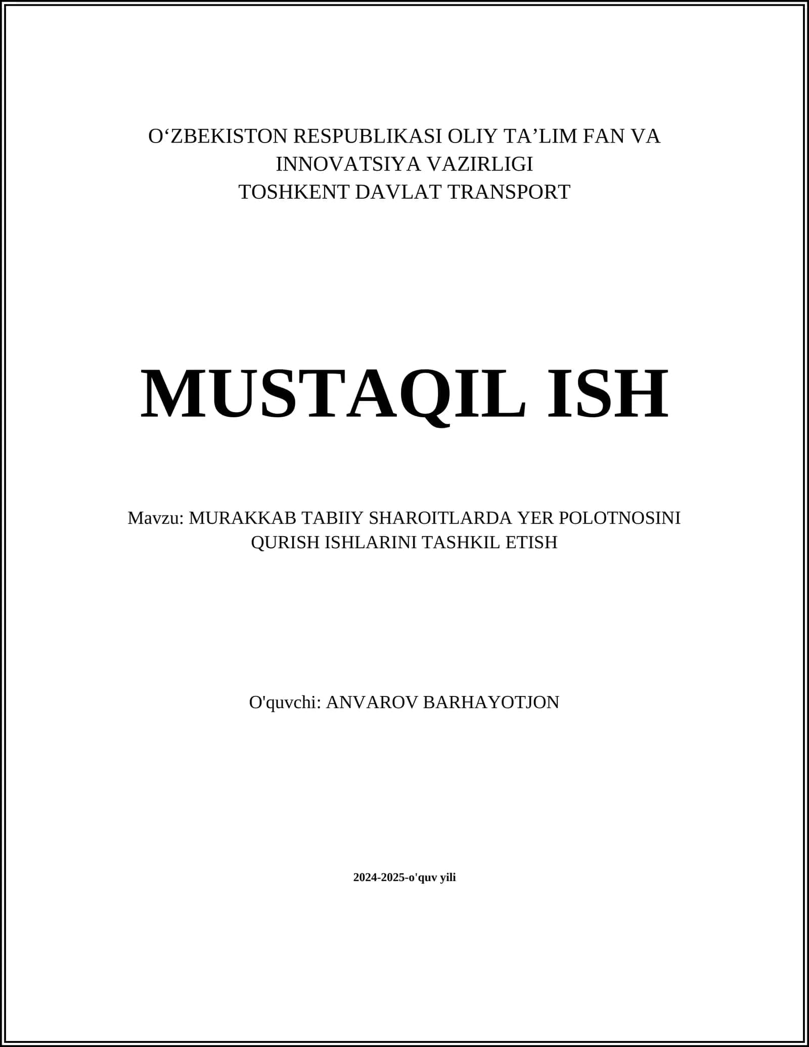 MURAKKAB TABIIY SHAROITLARDA YER POLOTNOSINI QURISH ISHLARINI TASHKIL ETISH 1