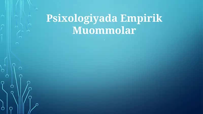Psixologiyada Empirik Muommolar 1