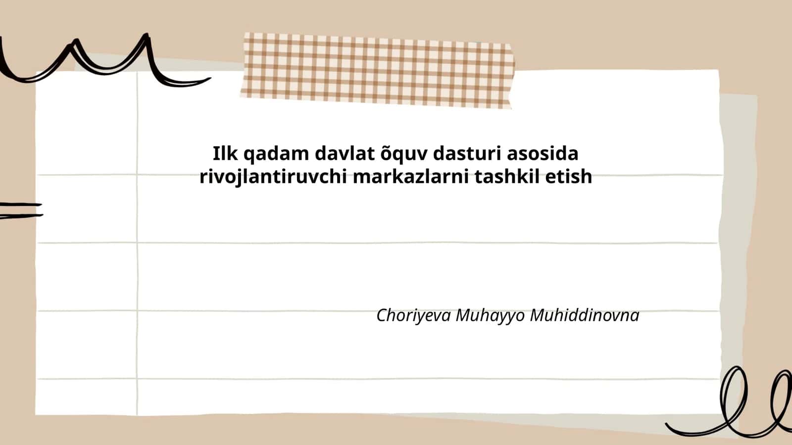 Ilk qadam davlat õquv dasturi asosida rivojlantiruvchi markazlarni tashkil etish 1