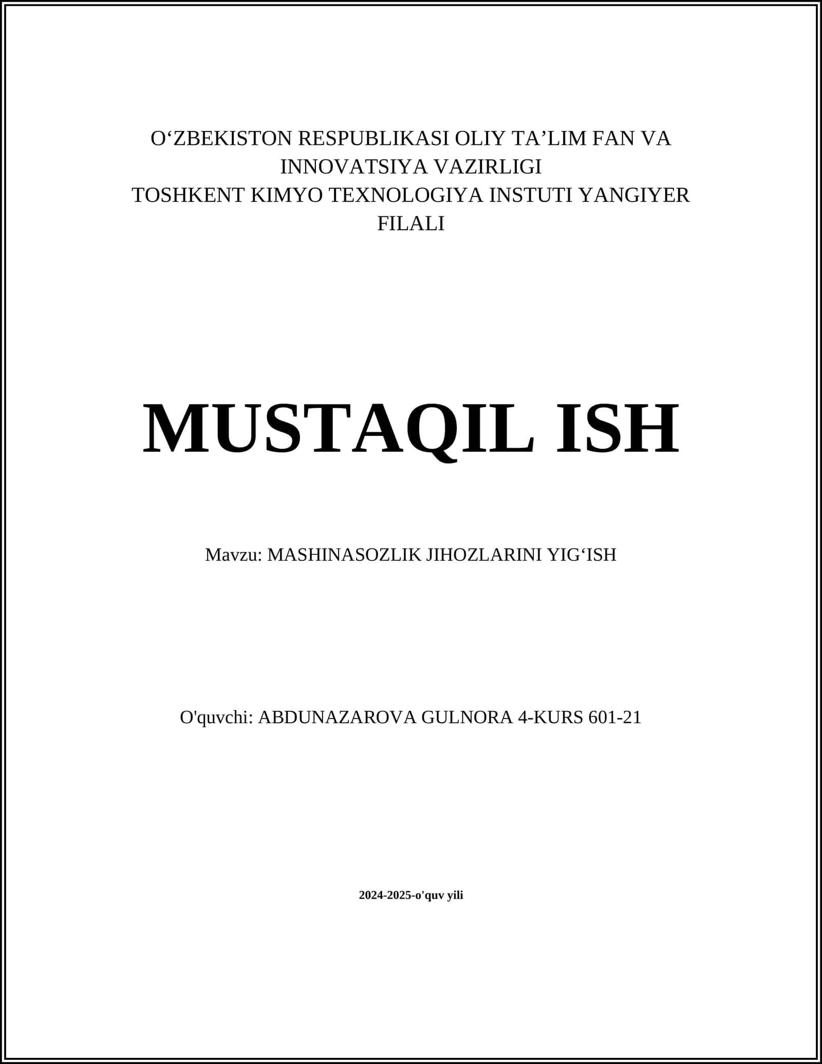 Mashinasozlik jihozlarini yigʻish texnologiyalari 1