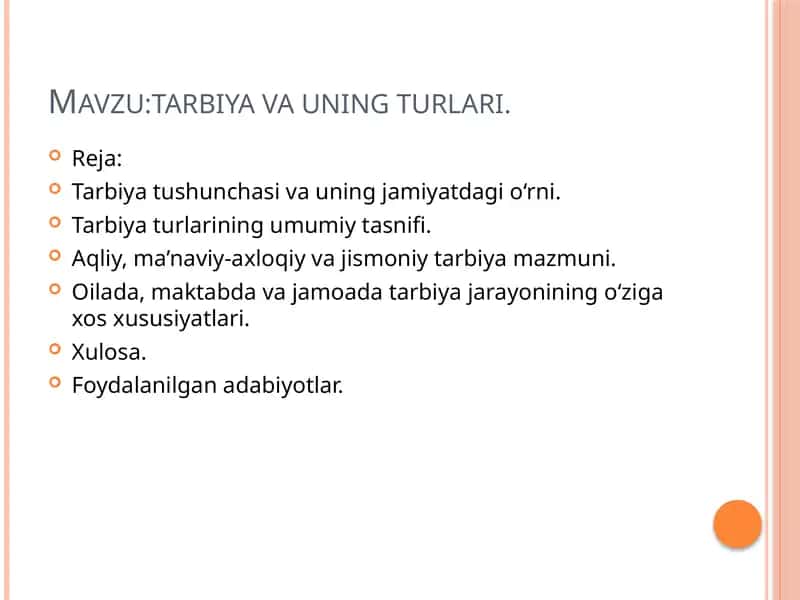 Tarbiya va uning turlari 1