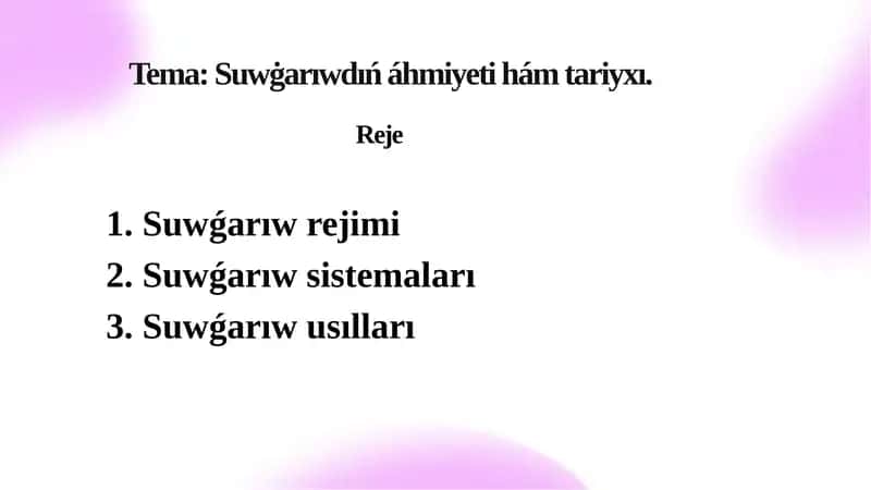 Suwǵarıwdiń áhmiyeti hám tariyxı 1