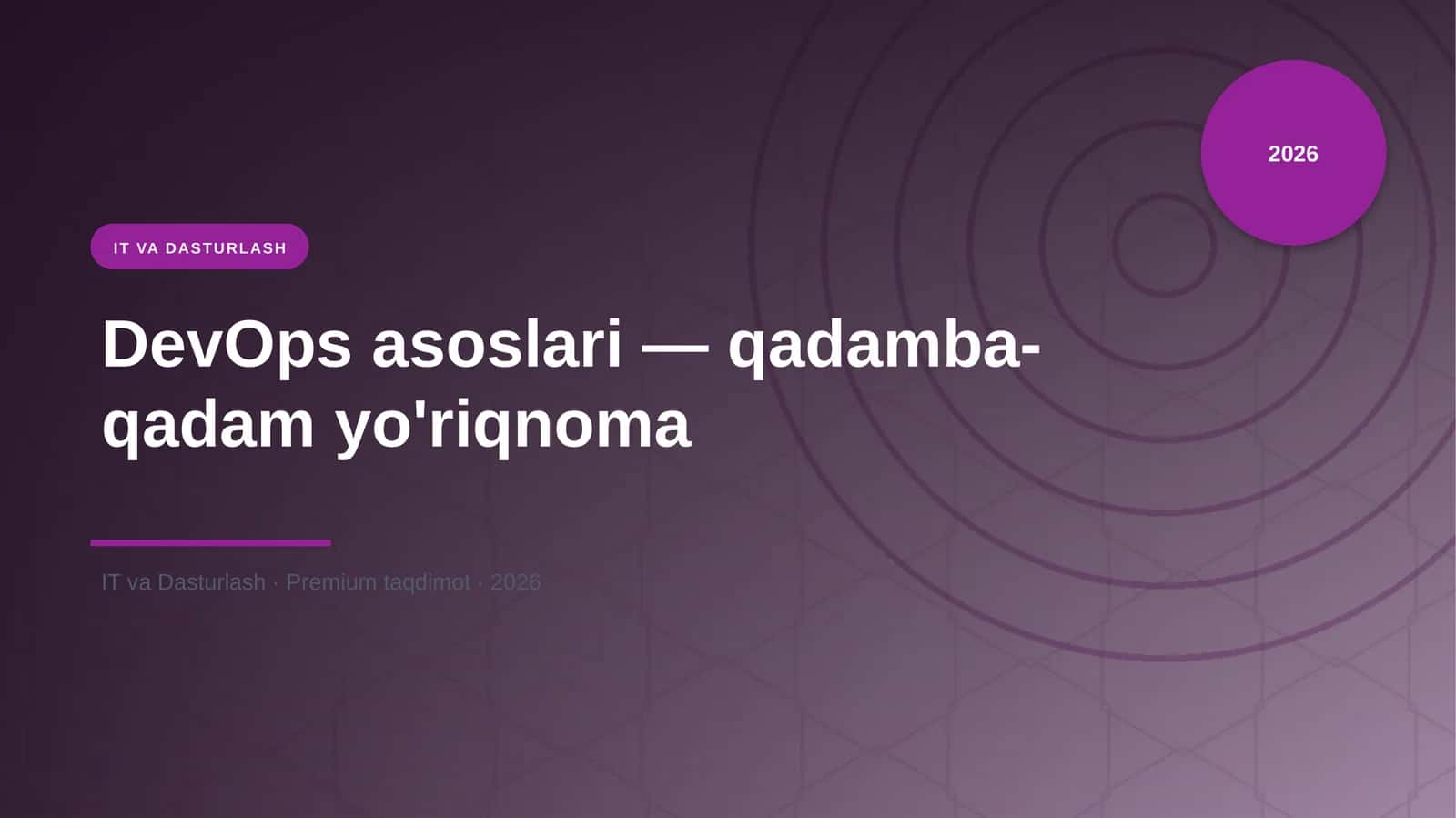DevOps asoslari — qadamba-qadam yo'riqnoma 1