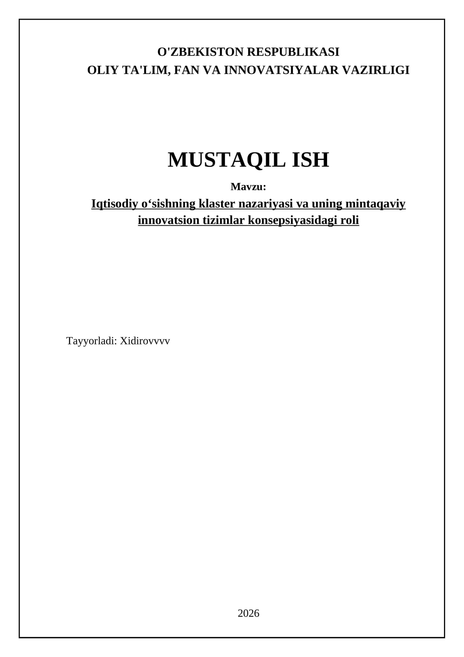 Iqtisodiy oʻsishning klaster nazariyasi va uning mintaqaviy innovatsion tizimlar konsepsiyasidagi roli 1