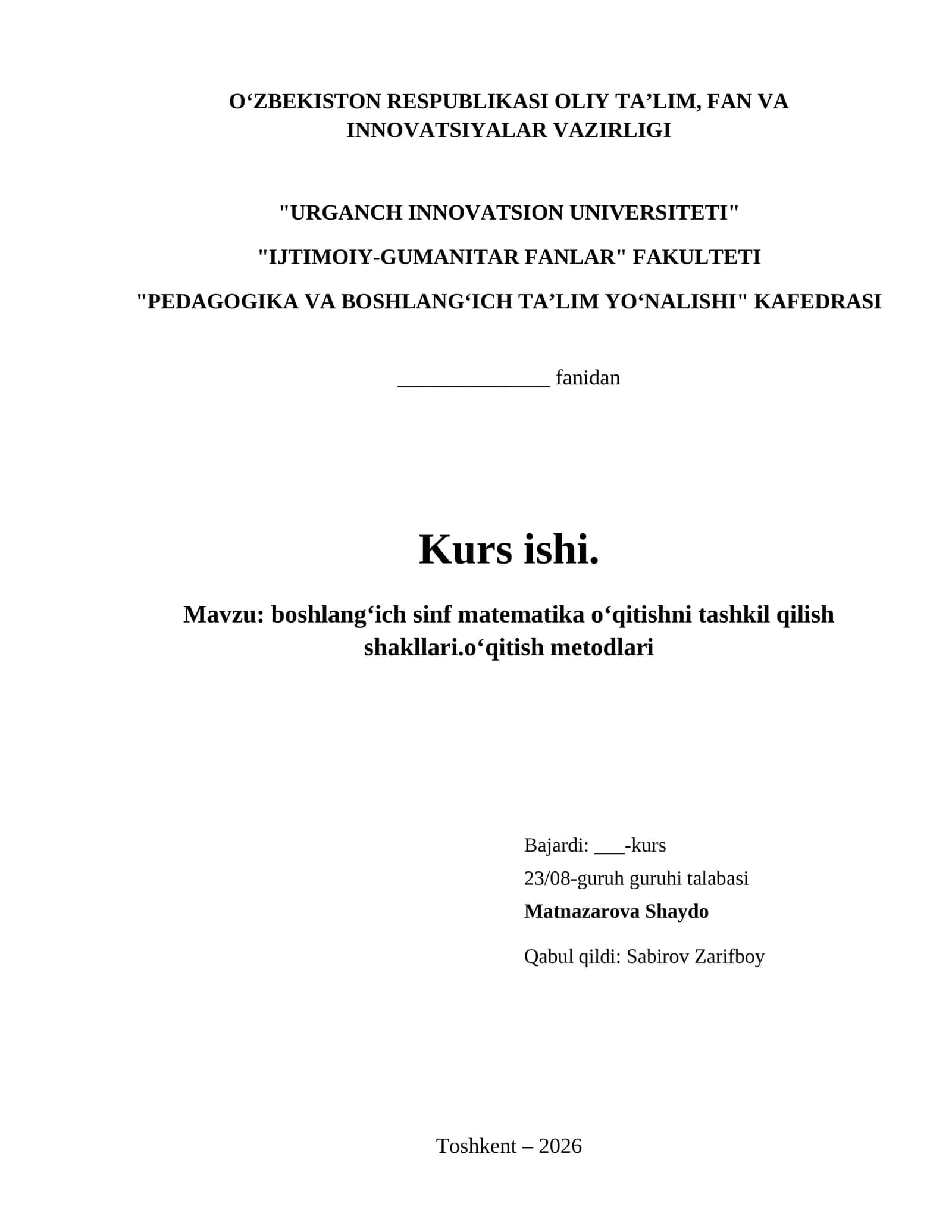 boshlangʻich sinf matematika oʻqitishni tashkil qilish shakllari.oʻqitish metodlari 1