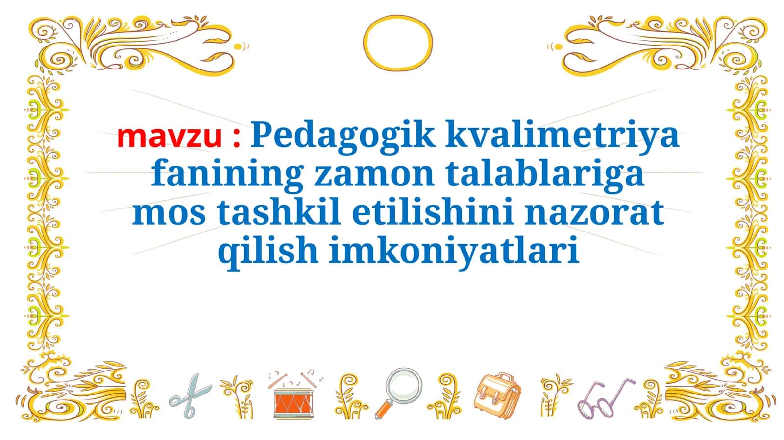 Pedagogik kvalimetriya fanining zamon talablari ga mostashkile tilishi nazorat qilish imkoniyatlari 1