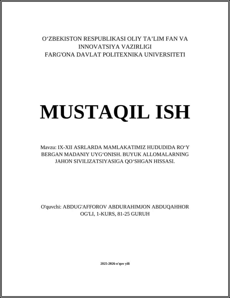 IX-XII ASRLARDA MAMLAKATIMIZ HUDUDIDA RO‘Y BERGAN MADANIY UYG‘ONISH 1